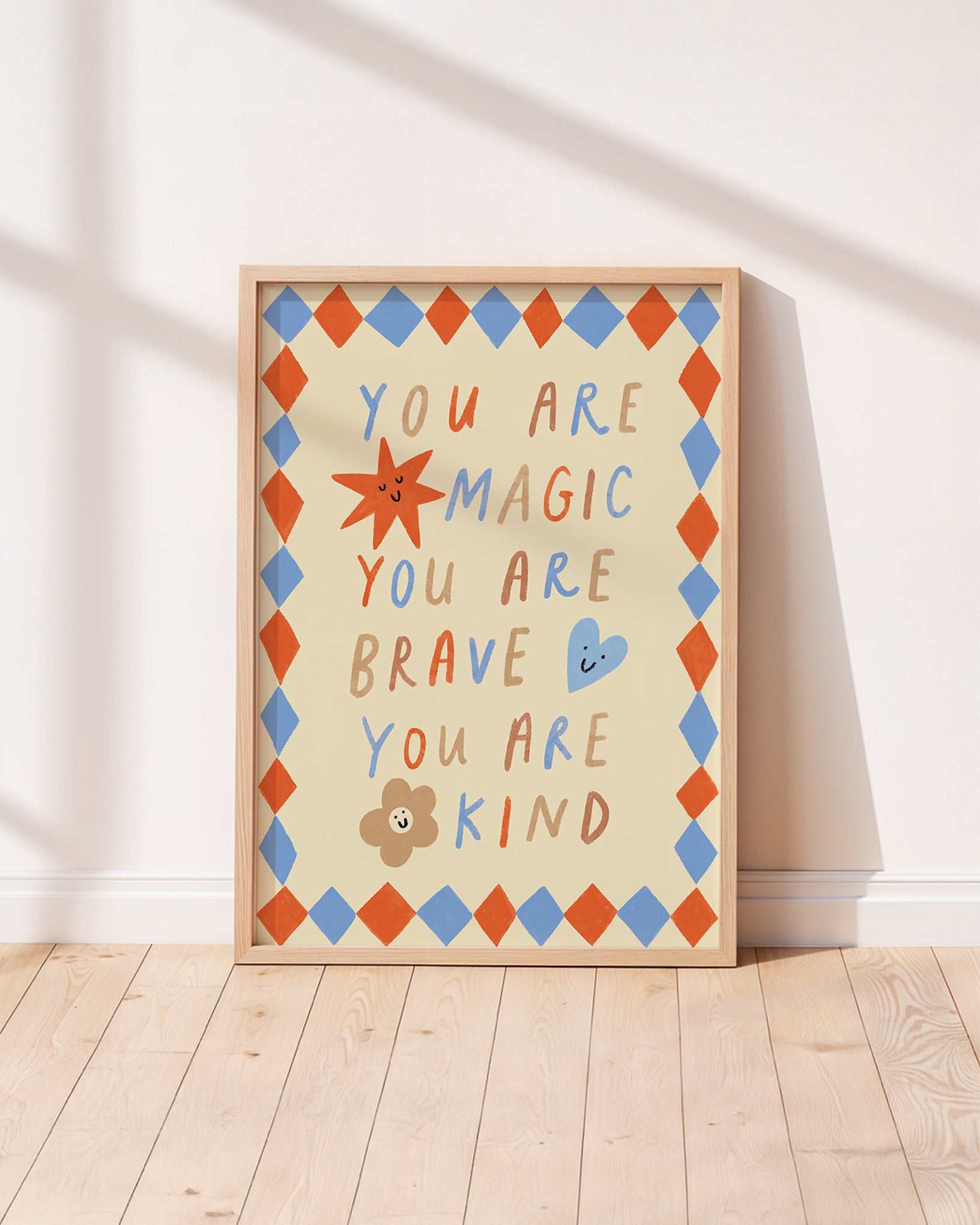 You are Magic, you are brave, you are kind inspirational kids poster with affirmation for bedrooms, home-ed classrooms or playrooms